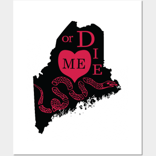 Love ME or DIE aka Love MAINE or DIE Posters and Art